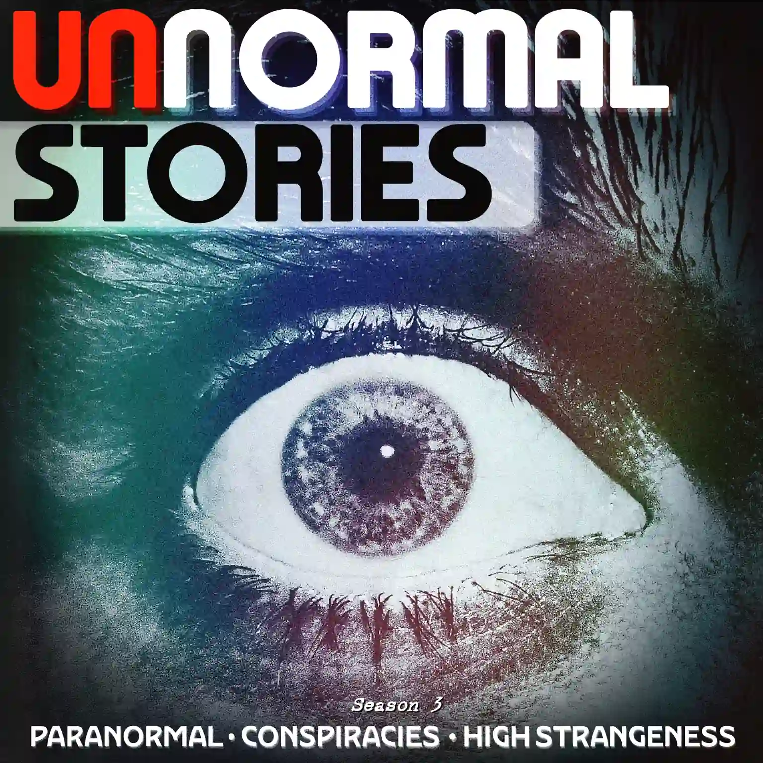 Unnormal Stories Season 3 cover artwork featuring a close-up eye